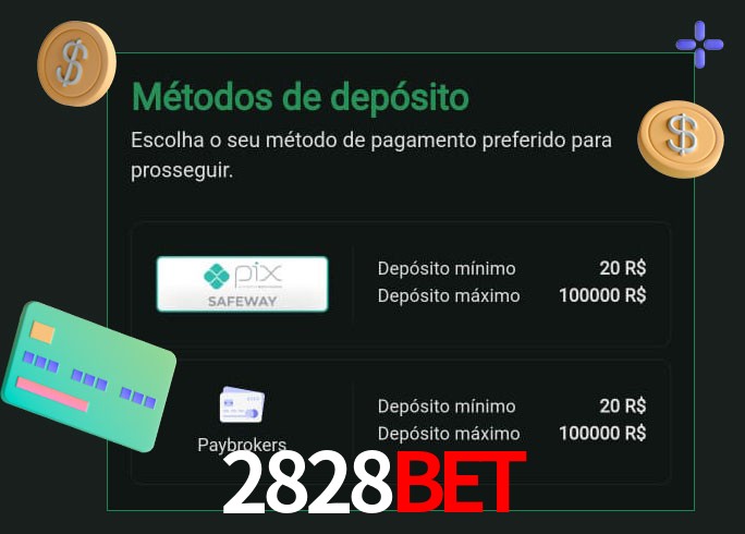 O cassino 2828Bet oferece uma grande variedade de métodos de pagamento